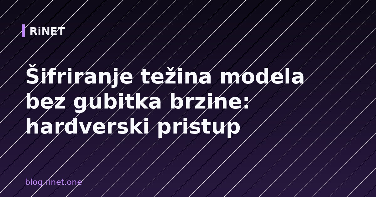 Šifriranje težina modela bez gubitka brzine: hardverski pristup