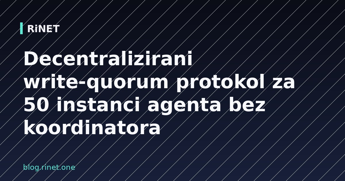 Coordinating Write-Quorum Across 50 Agent Instances Without a Central Coordinator